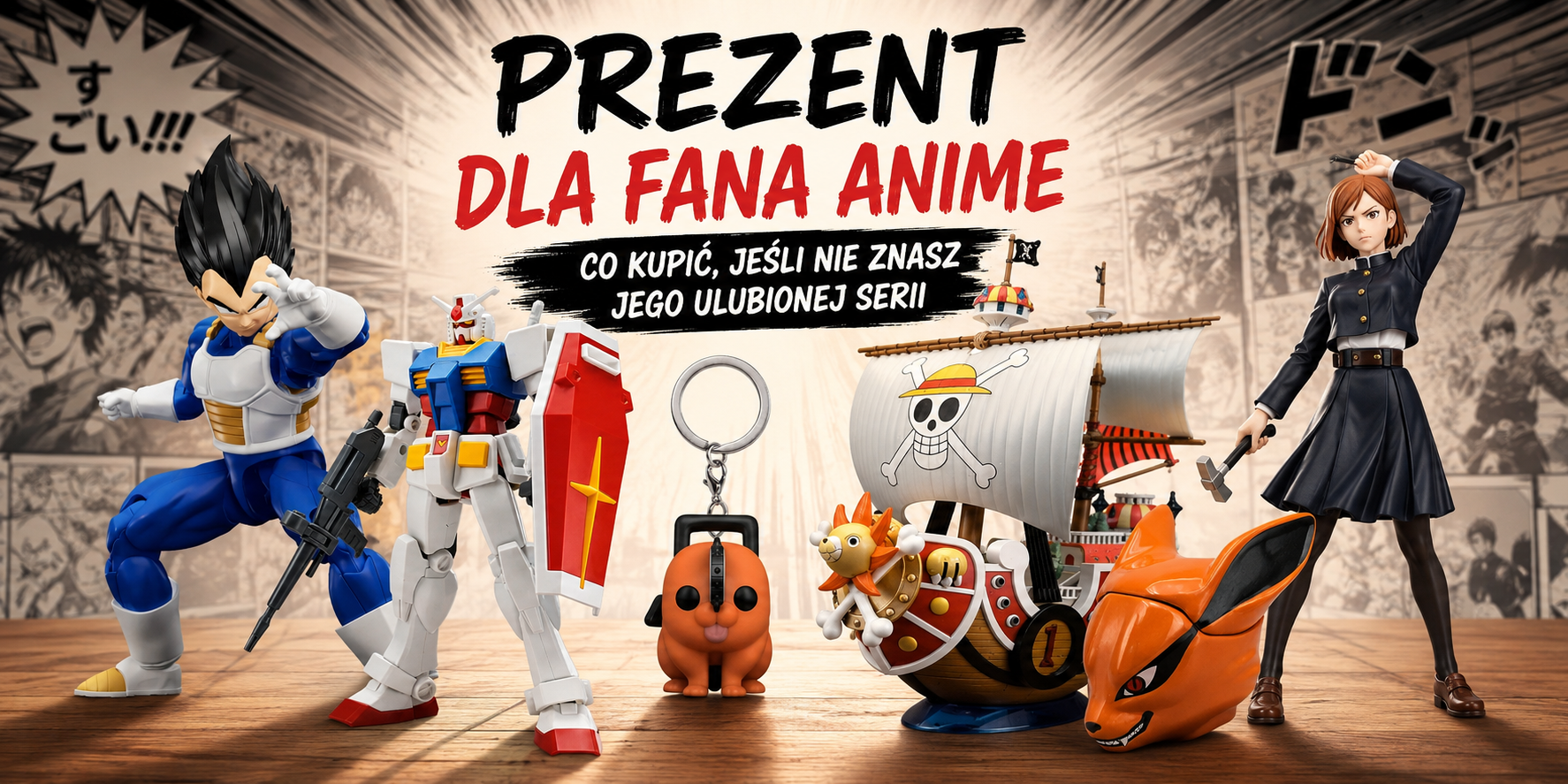 Prezent dla fana anime