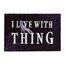 Wycieraczka Wednesday - I Live with Thing (40 x 60 cm)